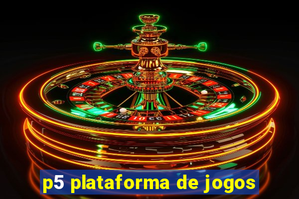 p5 plataforma de jogos